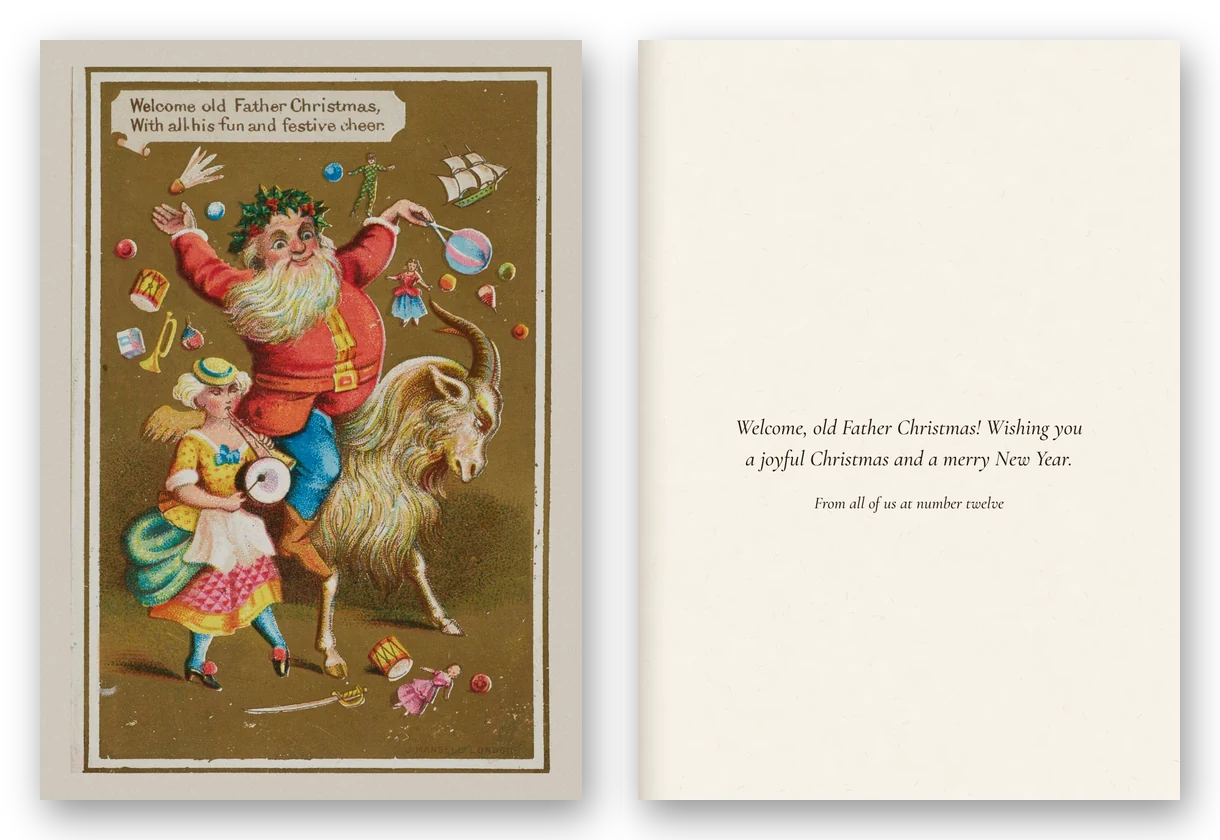 A merry Father Christmas in a holly crown rides a goat with a girl, toys flying around them on a gold ground, under the words Welcome old Father Christmas, with all his fun and festive cheer, beside the open card.