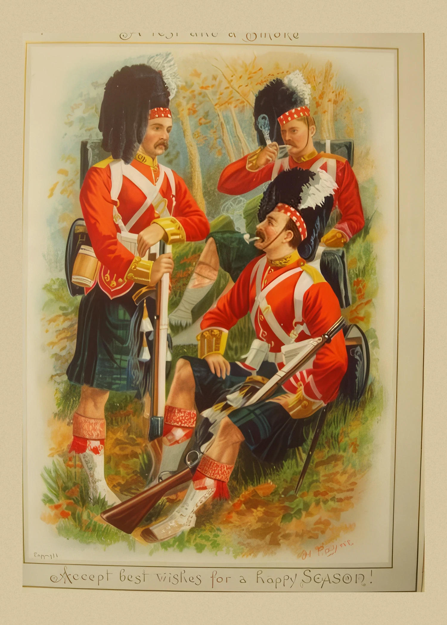 Three Highland soldiers in red coats, kilts and feather bonnets rest and smoke in a wood, above the words Accept best wishes for a happy season.